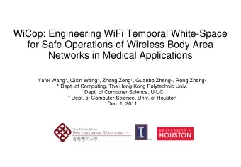 WiCop: Engineering WiFi Temporal White-Space  for Safe Operations of Wireless Body Area  Networks