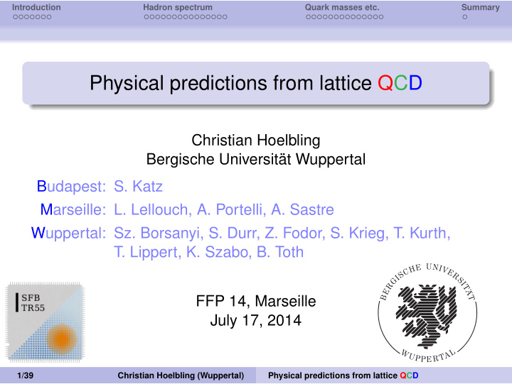 physical predictions from lattice qcd