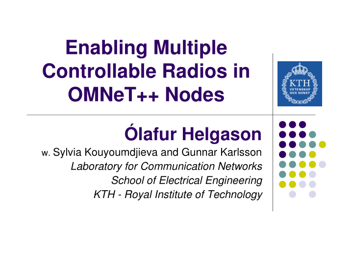 enabling multiple controllable radios in omnet nodes