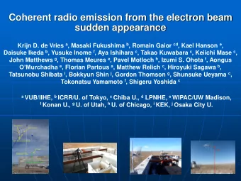 Coherent radio emission from the electron beam  sudden appearance Krijn D. de Vries a , Masaki