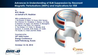 Magnetic Perturbations (RMPs) and Implications for ITER  by  M.R. Wade  on behalf of R. Nazikian