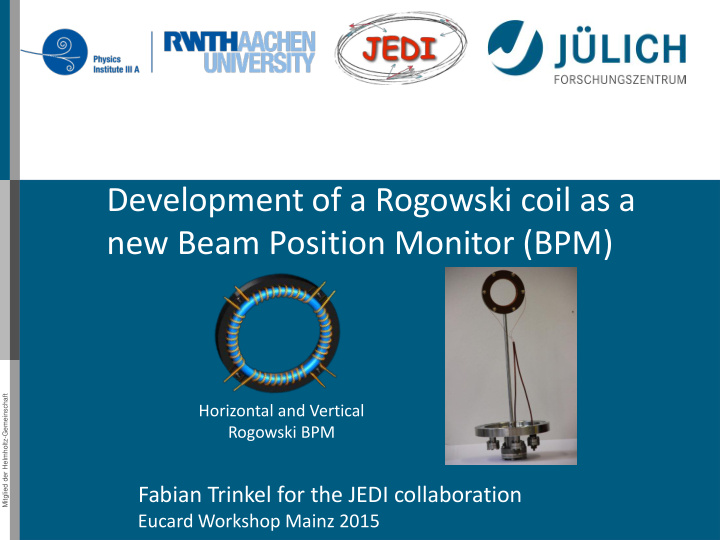 development of a rogowski coil as a new beam position