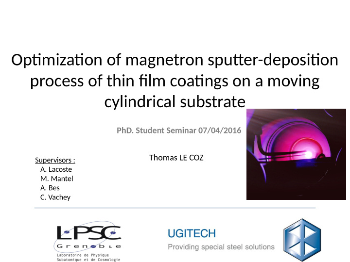 optjmizatjon of magnetron sputuer depositjon process of