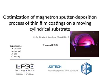 Optjmizatjon of magnetron sputuer-depositjon  process of thin fjlm coatjngs on a moving