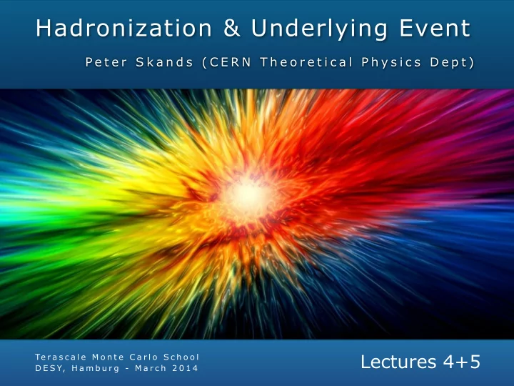 hadronization underlying event
