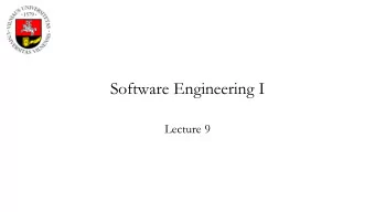 Software Engineering I  Lecture 9  Reminder of what is left for this semester  Today: Databases