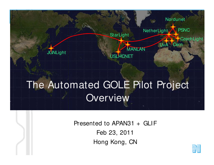 the automated gole pilot project overview