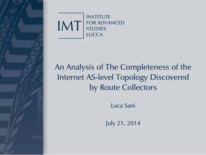 an analysis of the completeness of the internet as level