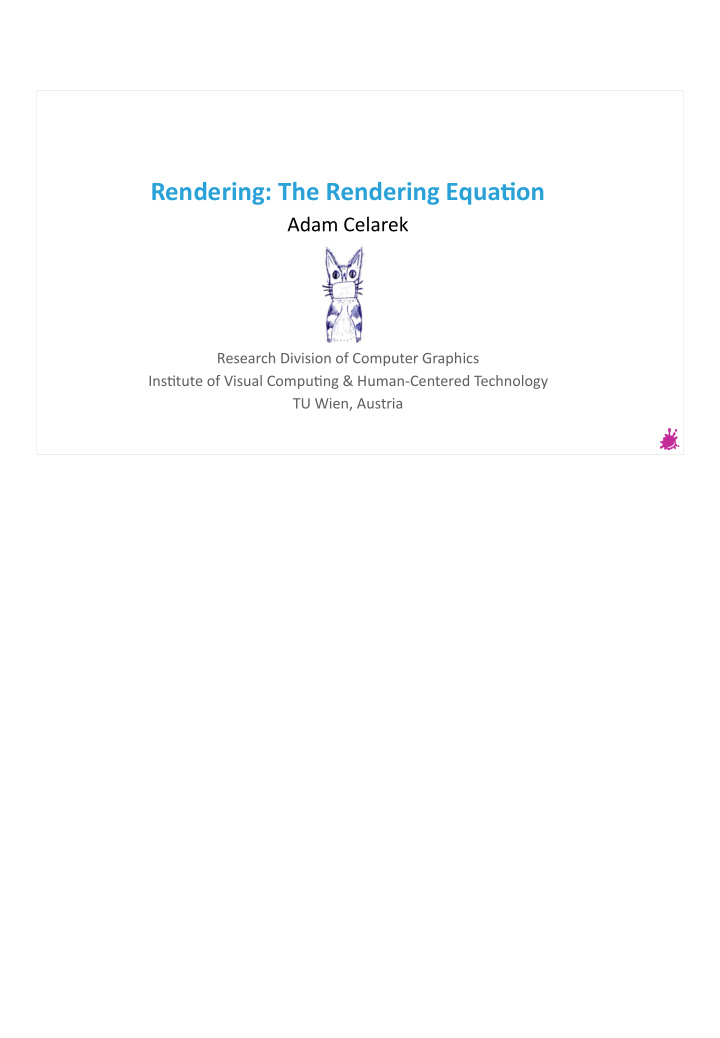 rendering the rendering equatjon