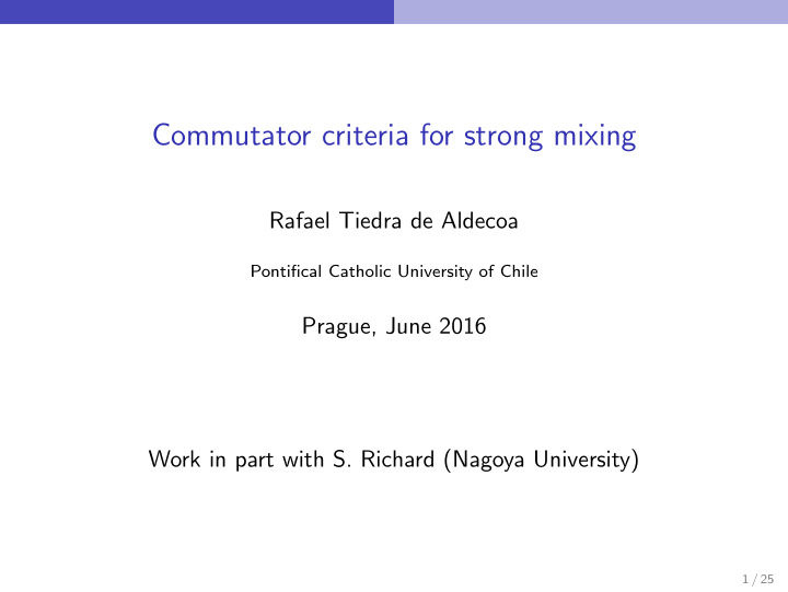 commutator criteria for strong mixing