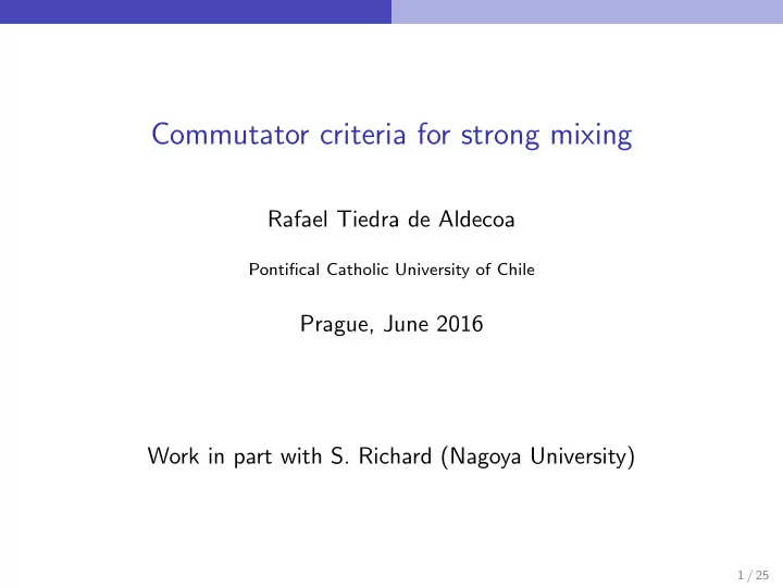 commutator criteria for strong mixing