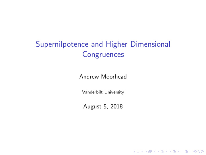 supernilpotence and higher dimensional congruences