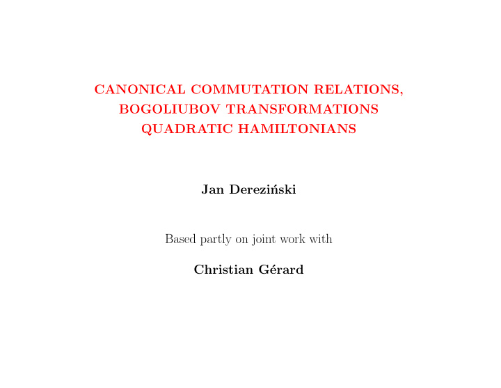 canonical commutation relations bogoliubov