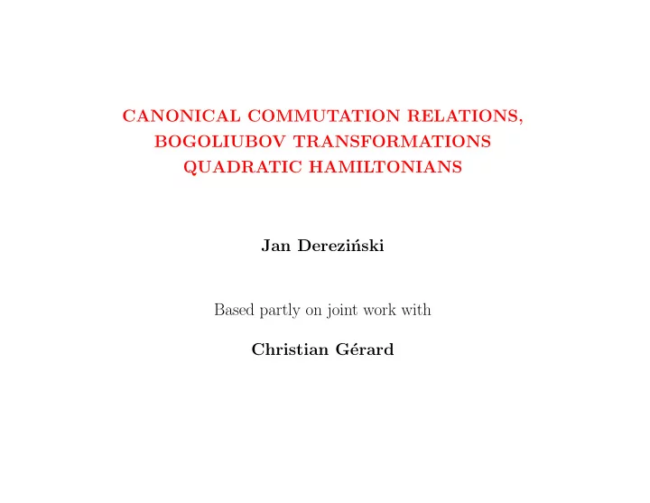 canonical commutation relations bogoliubov