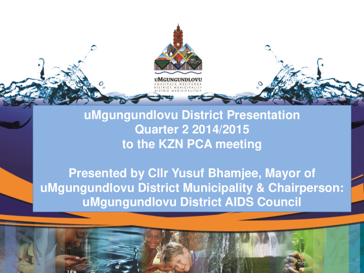 umgungundlovu district presentation