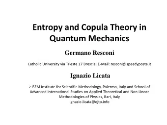 Quantum Mechanics  Germano Resconi  Catholic University via Trieste 17 Brescia; E-Mail: