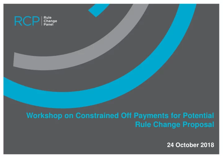 workshop on constrained off payments for potential