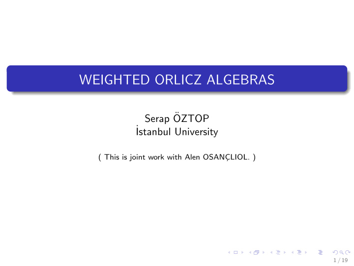 weighted orlicz algebras