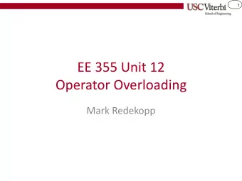 Operator Overloading  Mark Redekopp  2  Download  $ wget