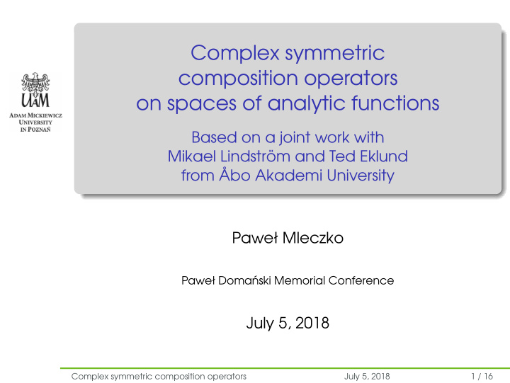 complex symmetric composition operators on spaces of