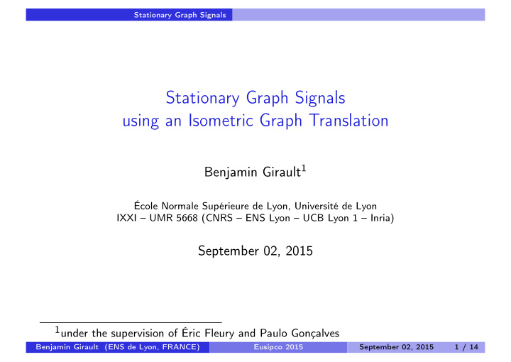 stationary graph signals using an isometric graph