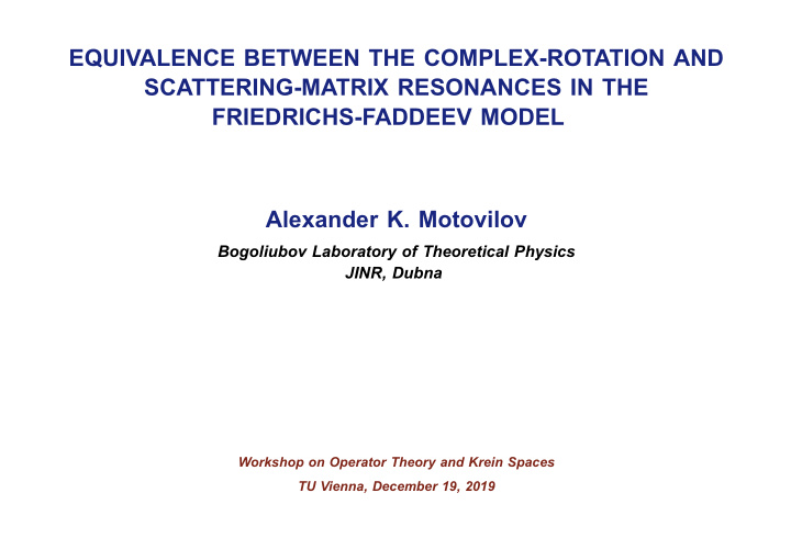 equivalence between the complex rotation and scattering