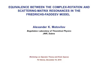EQUIVALENCE BETWEEN THE COMPLEX-ROTATION AND  SCATTERING-MATRIX RESONANCES IN THE