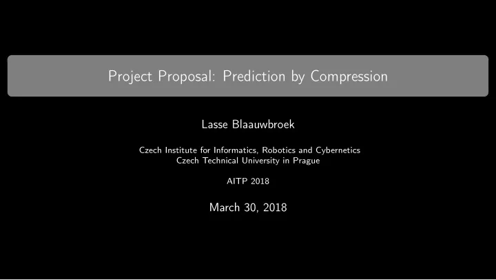project proposal prediction by compression