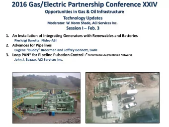 2016 Gas/Electric Partnership Conference XXIV  Opportunities in Gas &amp; Oil Infrastructure