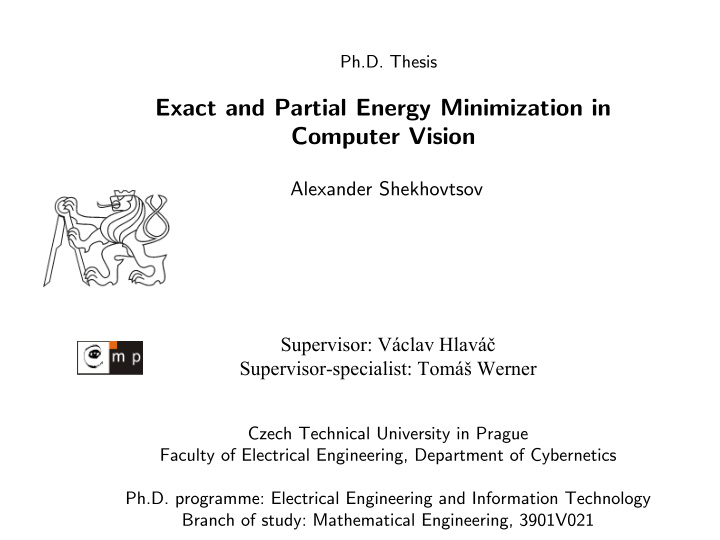 exact and partial energy minimization in computer vision