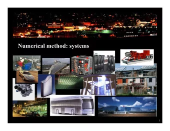 Numerical method: systems  1  Equipment performance: dynamic and non-linear  Condenser  temp.: 20