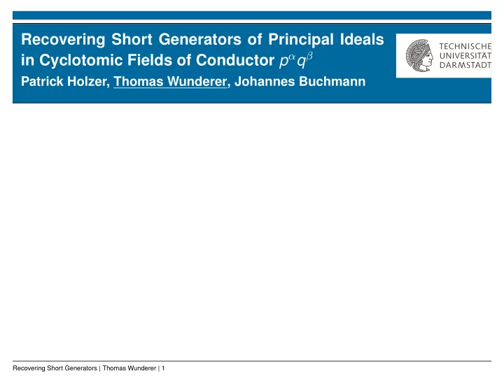 recovering short generators of principal ideals