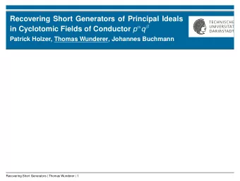 Recovering Short Generators of Principal Ideals in Cyclotomic Fields of Conductor p  q