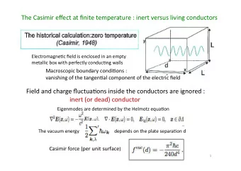 The  Casimir  effect  at  finite  temperature  :  inert  versus