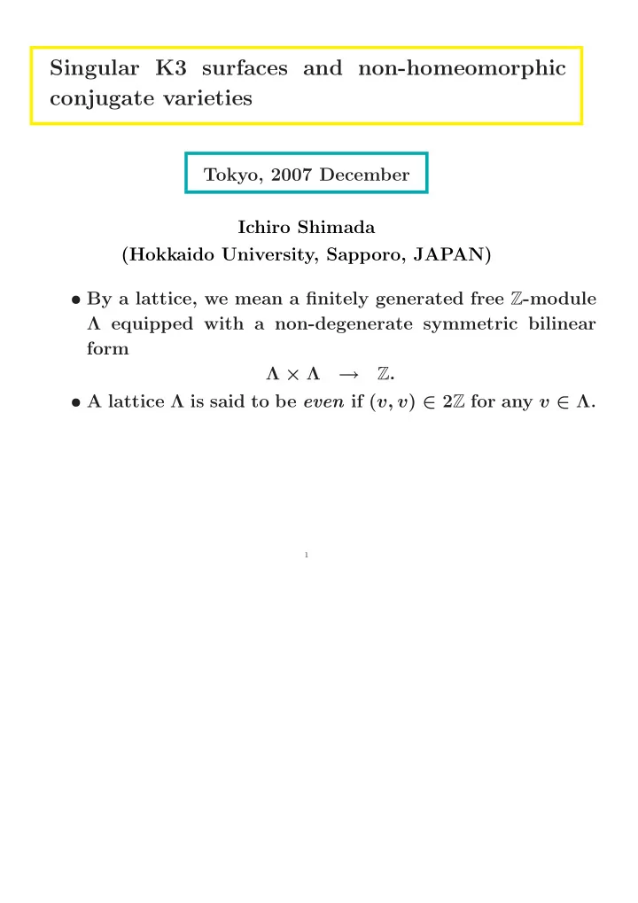 singular k3 surfaces and non homeomorphic conjugate
