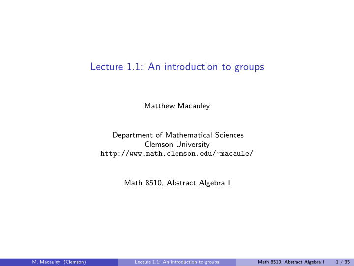 lecture 1 1 an introduction to groups