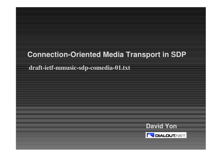 connection oriented media transport in sdp
