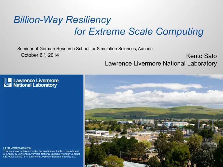 billion way resiliency for extreme scale computing