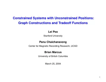 Constrained Systems with Unconstrained Positions:  Graph Constructions and Tradeoff Functions  Lei
