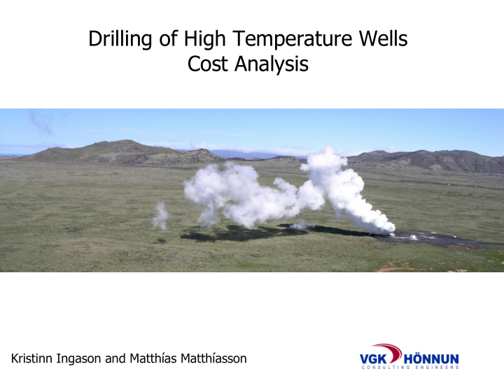drilling of high temperature wells cost analysis