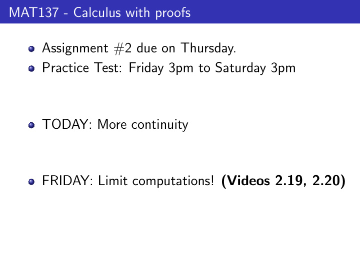 mat137 calculus with proofs assignment 2 due on thursday
