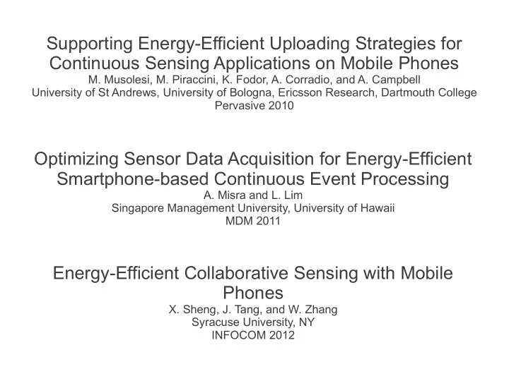 supporting energy efficient uploading strategies for