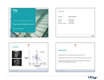 Targeting the Right Ventricle  Harm Jan Bogaard  3/9/2019  Its the RV!  Hypothesis  RV