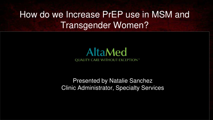 how do we increase prep use in msm and transgender women