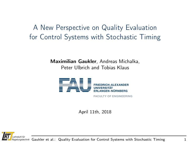 a new perspective on quality evaluation for control