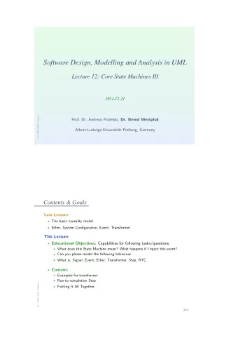 Software Design, Modelling and Analysis in UML  Lecture 12: Core State Machines III  2011-12-21