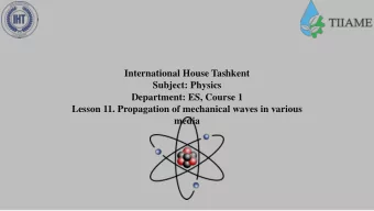International House Tashkent  Subject: Physics  Department: ES, Course 1  Lesson 11. Propagation of