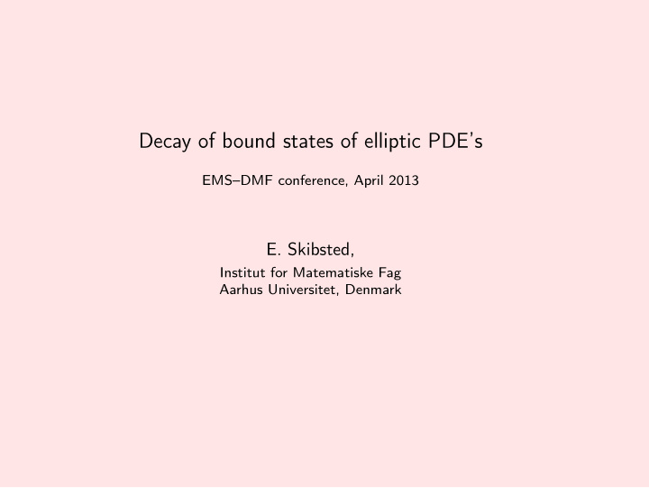 decay of bound states of elliptic pde s