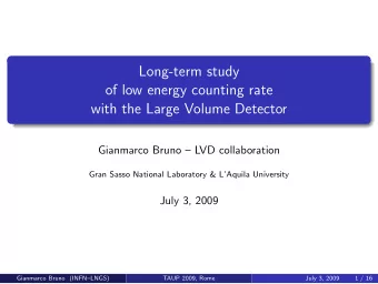 Long-term study  of low energy counting rate  with the Large Volume Detector  Gianmarco Bruno