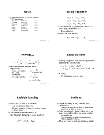 Notes  Putting it together E  11 =  11   22   33  Some example values